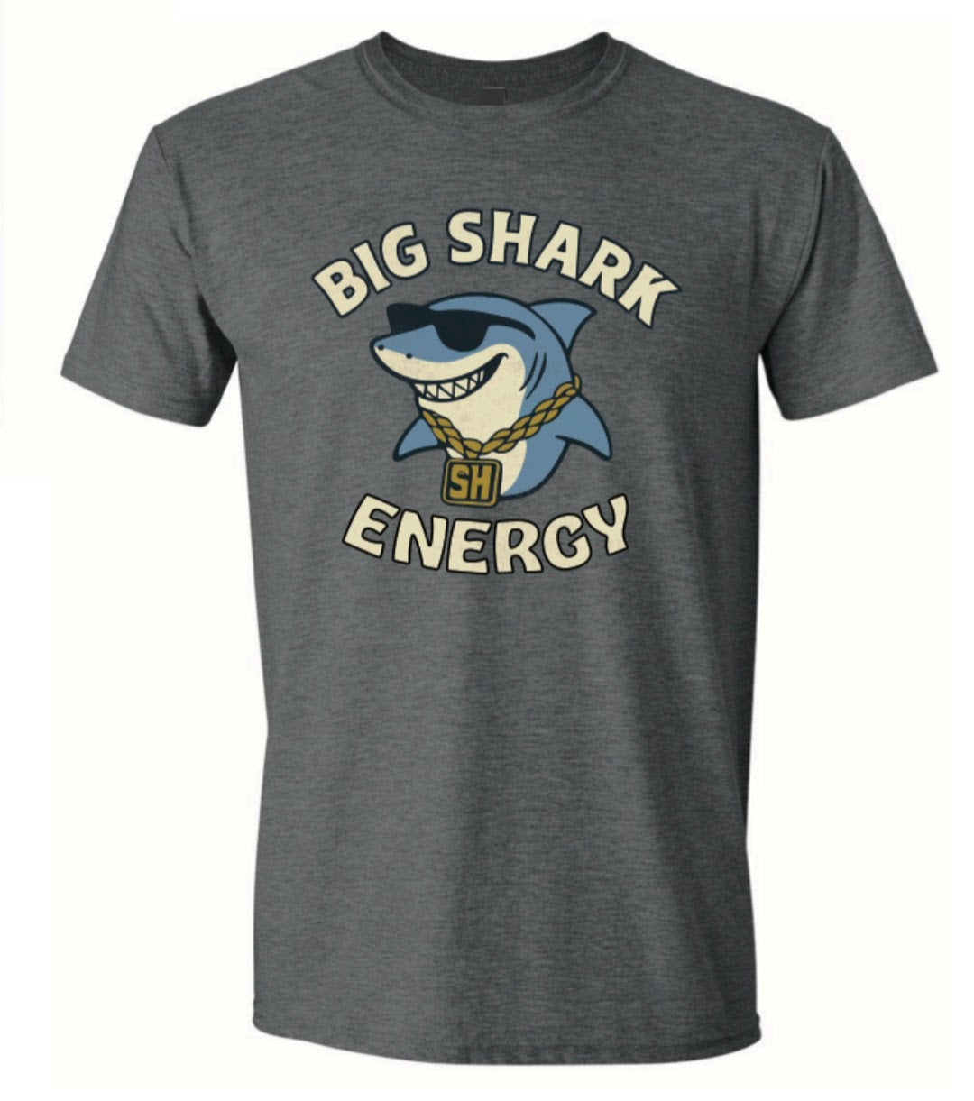 Big Shark Energy T-Shirt